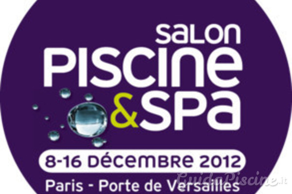 Apre il Salone piscine & spa 2012 di Parigi